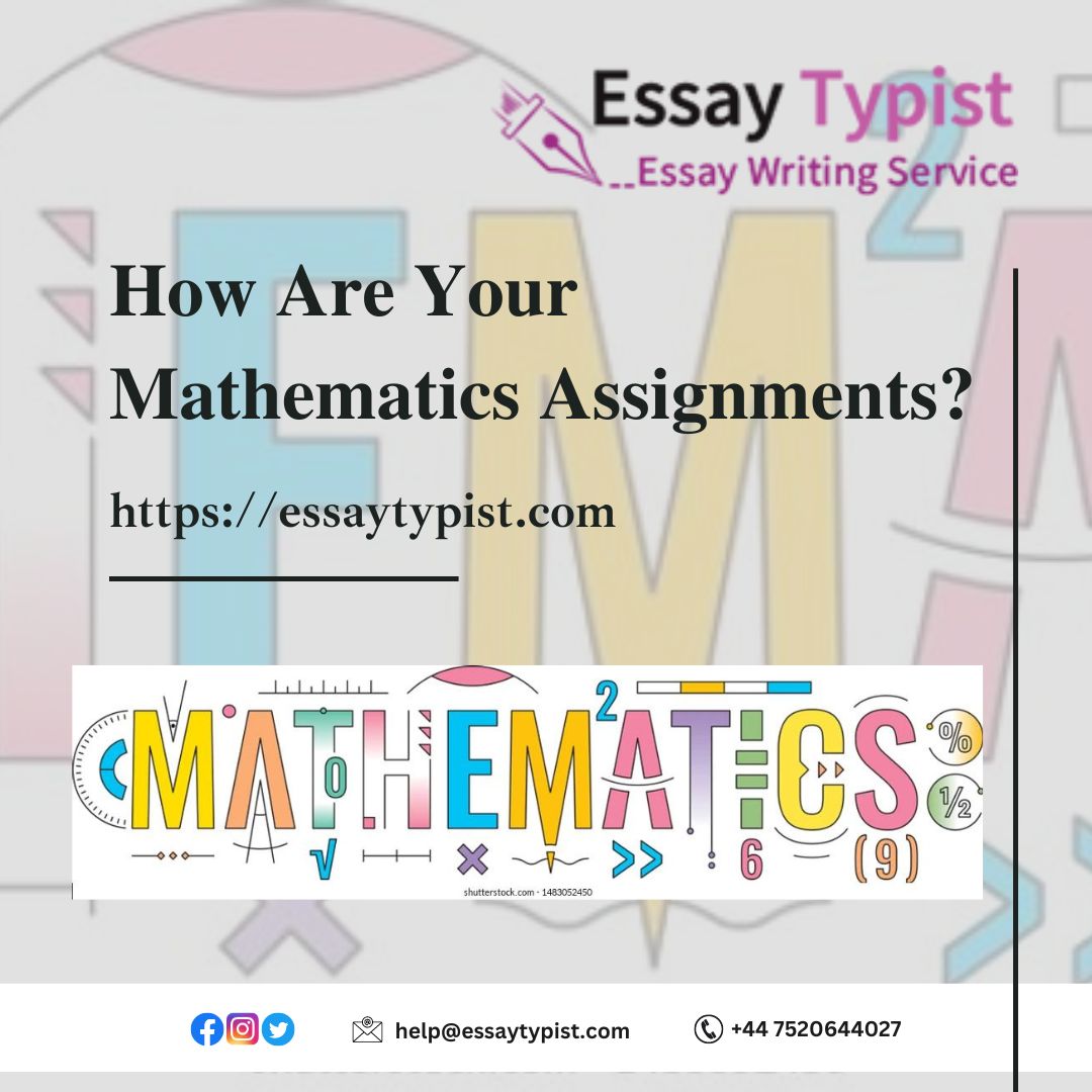 How Are Your Mathematics Assignments? - essay-help